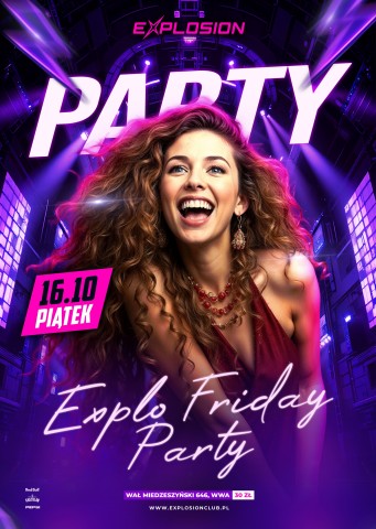 Explo Friday Party